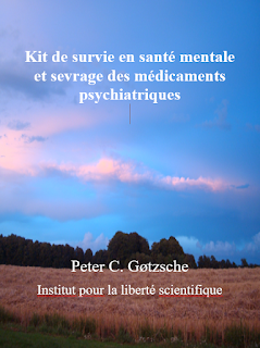 Kit de survie en santé mentale et sevrage des médicaments psychiatriques par Peter C. Gøtzsche.